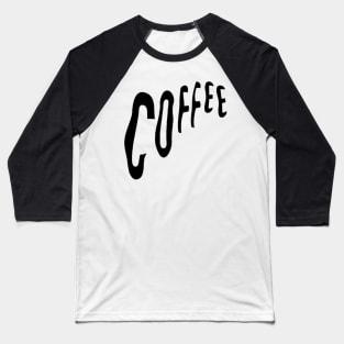 Coffee Baseball T-Shirt